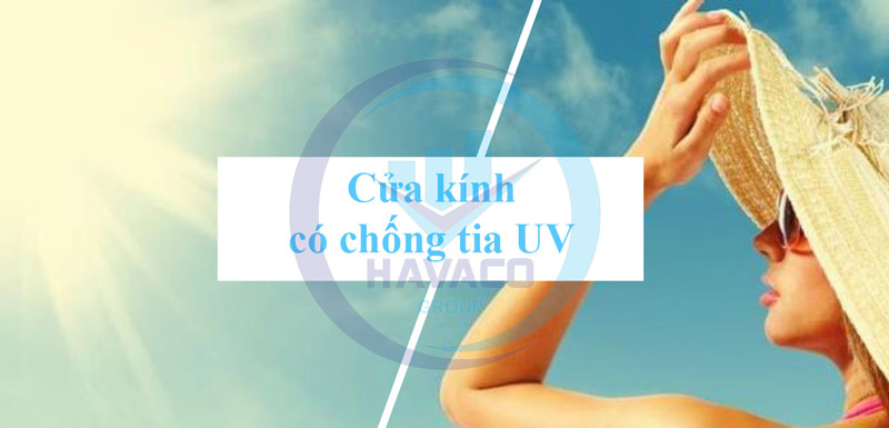 cửa kính có chống tia uv không?