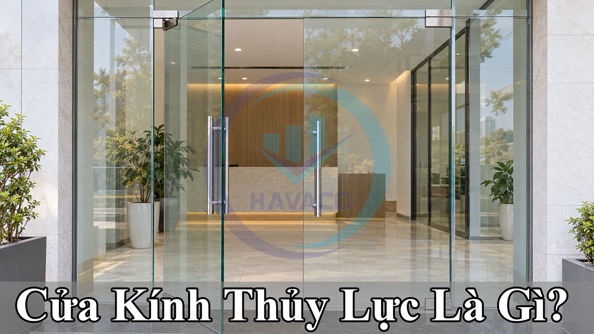 cửa kính thủy lực là gì