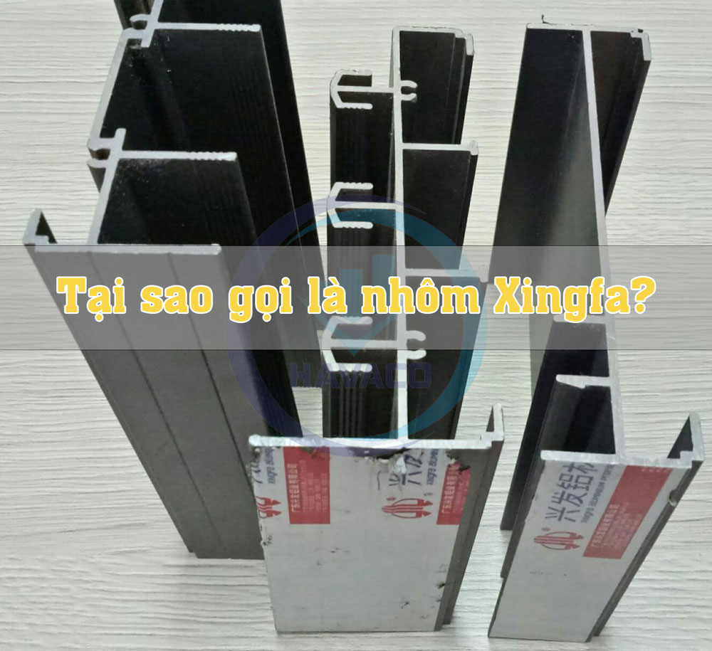 tên gọi nhôm xingfa